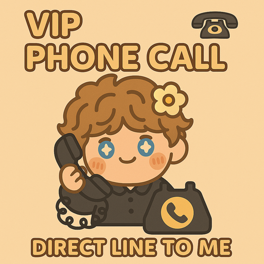 VIP Phone Call – Direct Line to Me ☎️
